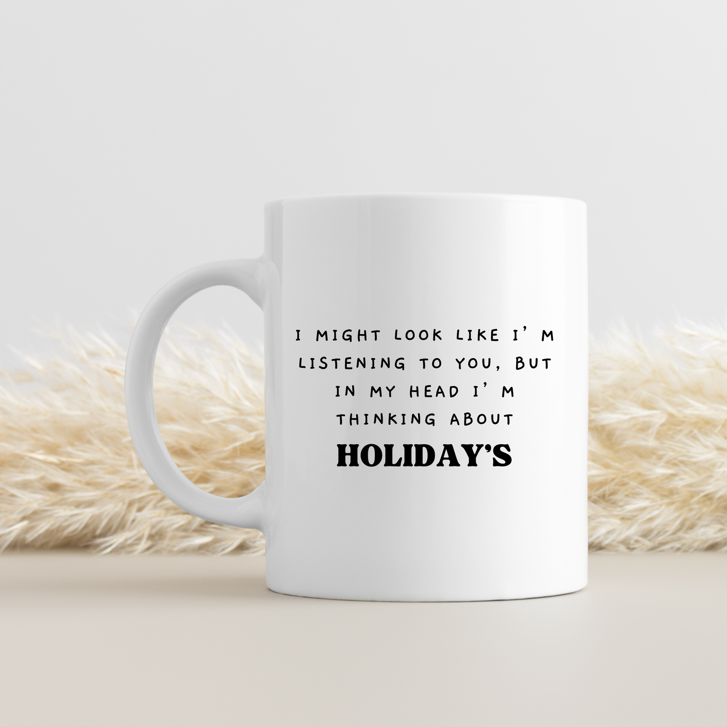 Holiday Lover Mug – Funny Travel Themed Gift | Ceramic Coffee Cup for Travelers & Adventure Seekers