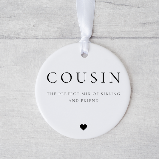 Cousin Gift, Sentiment Cousin Gift, Cousin Ornament
