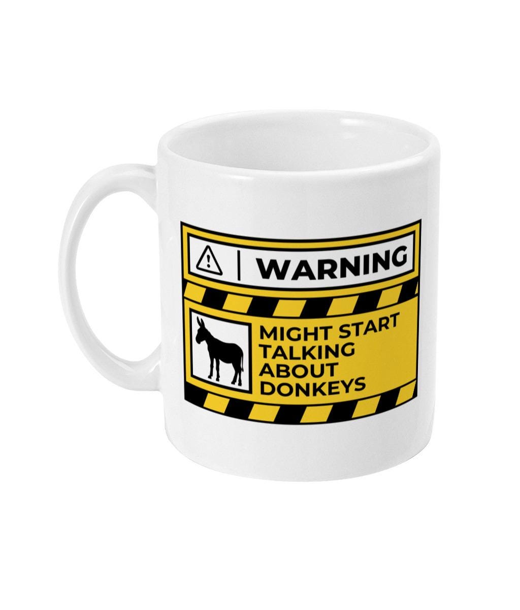 Donkey Mug, Donkey Lover Gifts,Funny Novelty Gift Mug, Warning might start talking about, Funny Donkey Mug