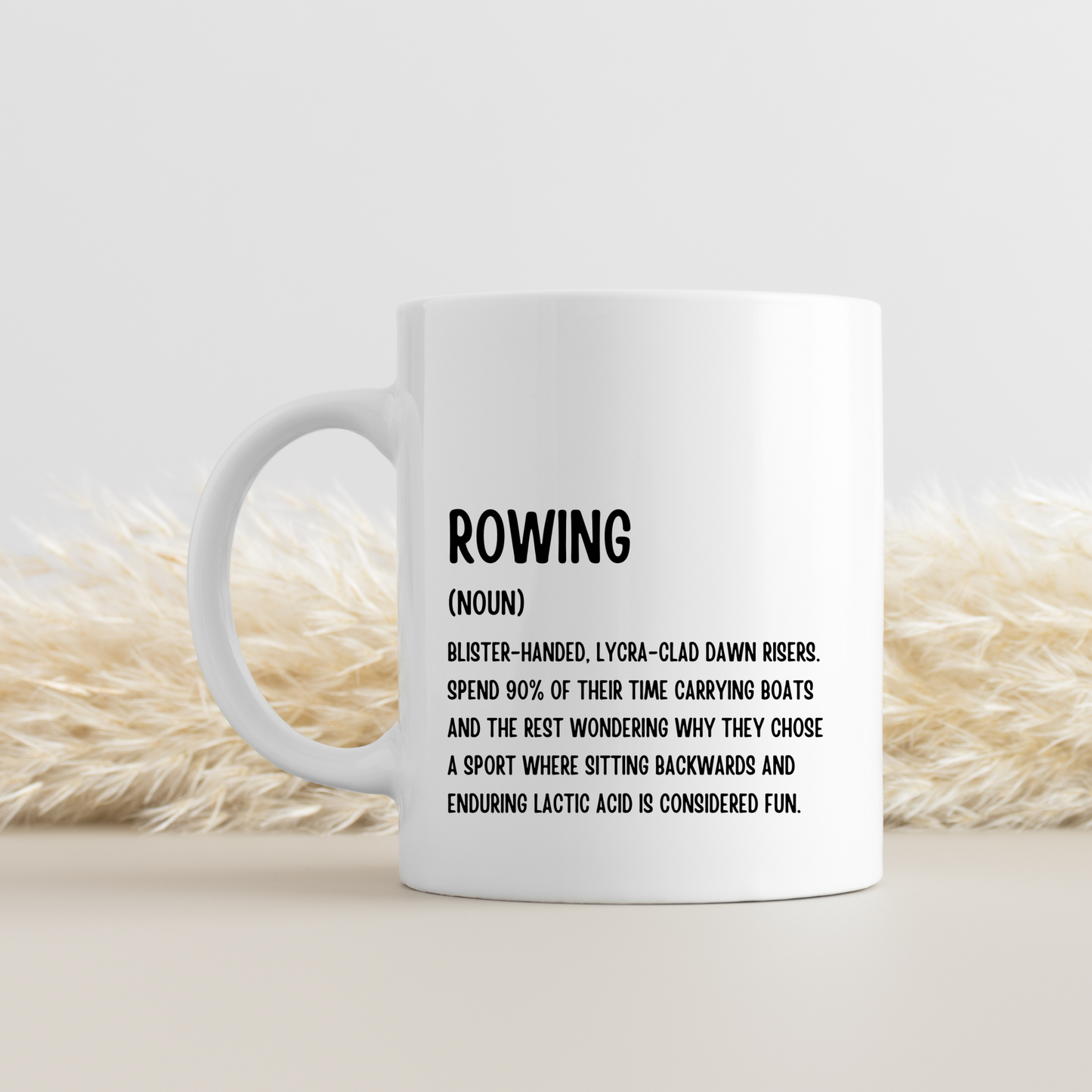 Funny Gift Mug For Rower, Rowing Lover, Funny Rowing Mug