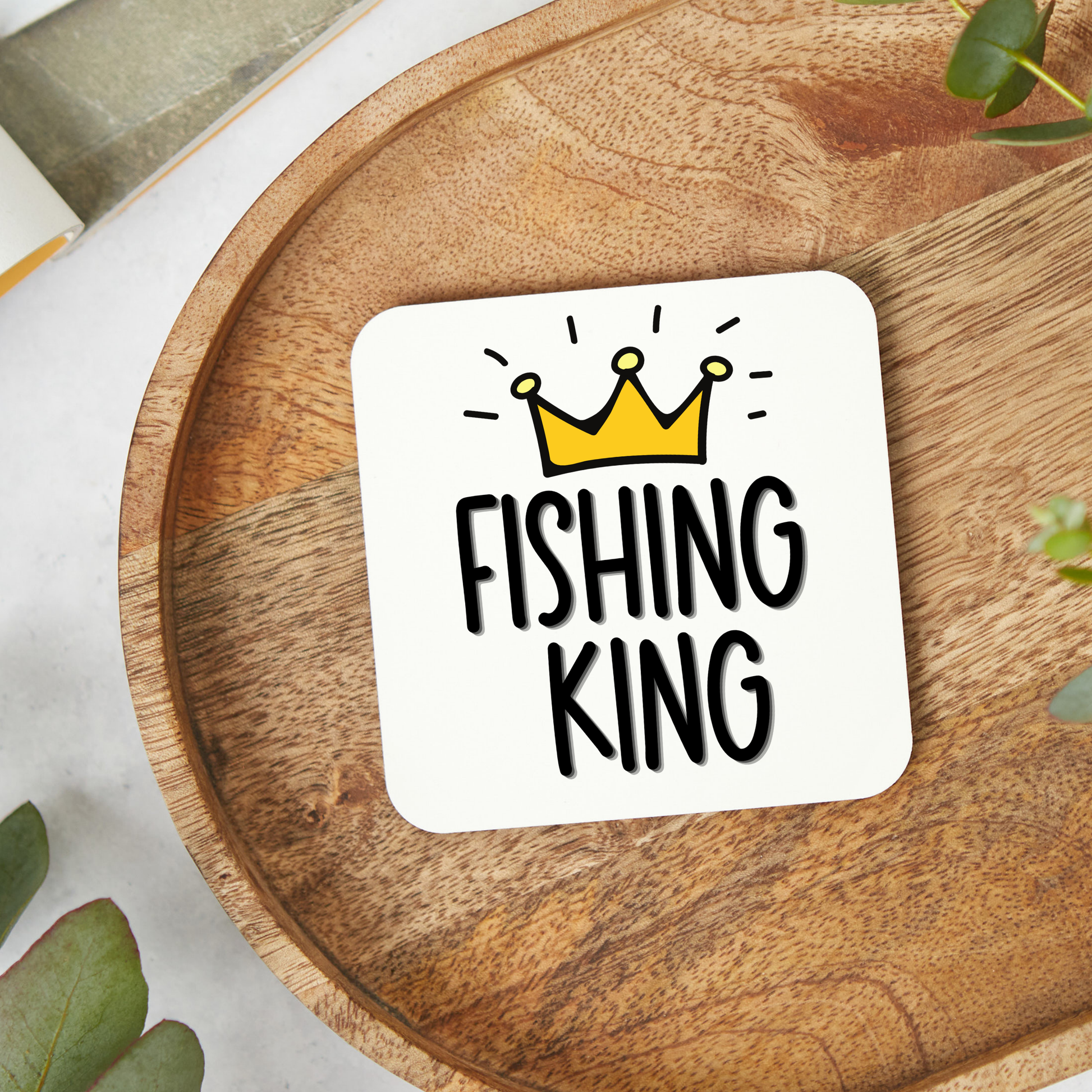 Fishing King coaster with yellow crown design, funny fishing gift for fisherman, dad, grandad or husband