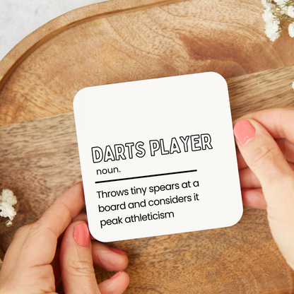 Funny Darts Coaster, Darts Player Definition Gift for Men, Dart Lover Present for Dad Grandad Husband, Funny Dart Player Birthday Christmas Gift, 9 x 9cm