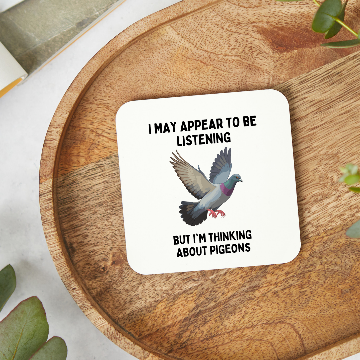 Pigeon coaster, Pigeon Lover Gifts,Funny Novelty Gift coaster, Funny Pigeon coaster