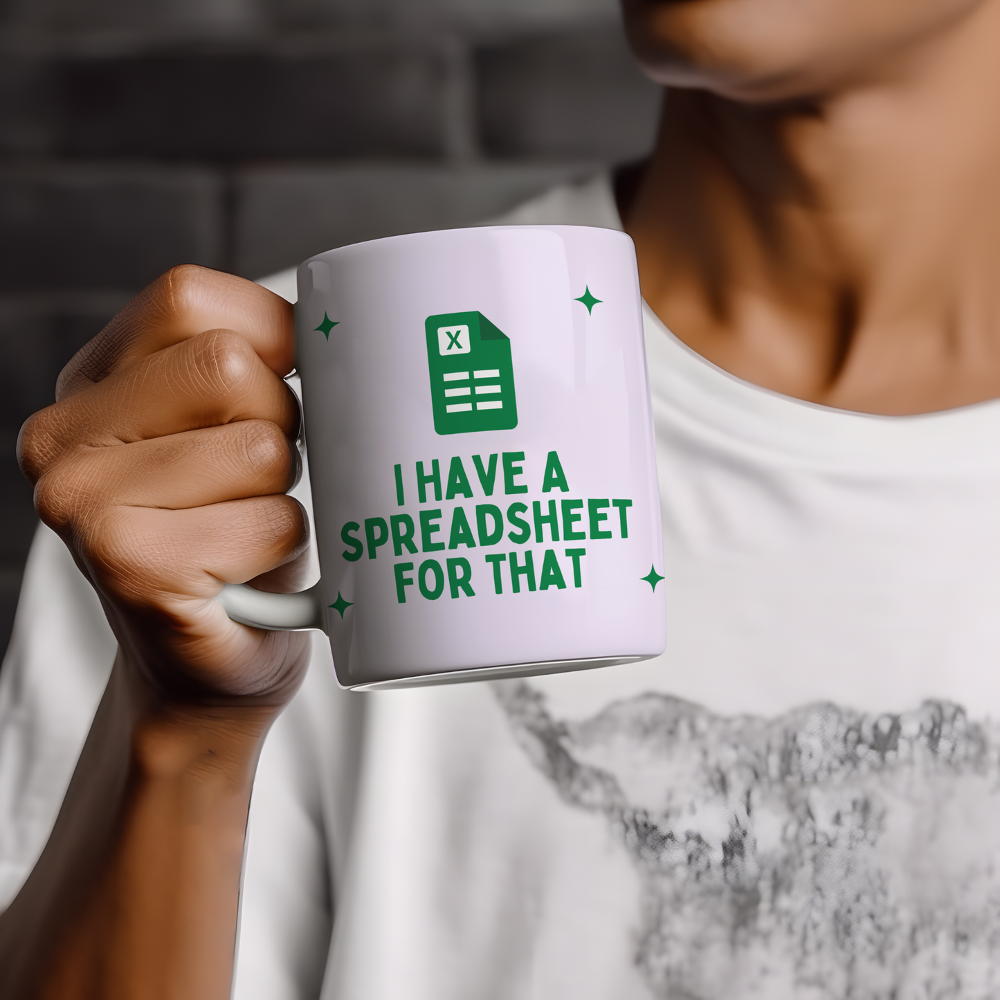 I Have A Spreadsheet For That ceramic mug with green spreadsheet design, funny office gift for accountants, colleagues and spreadsheet lovers