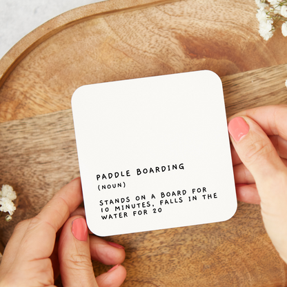 Paddle Board Coaster, Funny Paddle Boarding Coaster, Paddle Boarding Gift