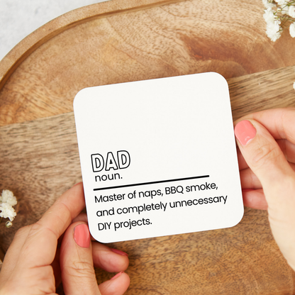 Funny Dad Coaster, Dad Quote Coaster, Father’s Day Gift for Dad, Humorous Coaster Gift, Dad Definition Coaster, Gift for Him (Copy)