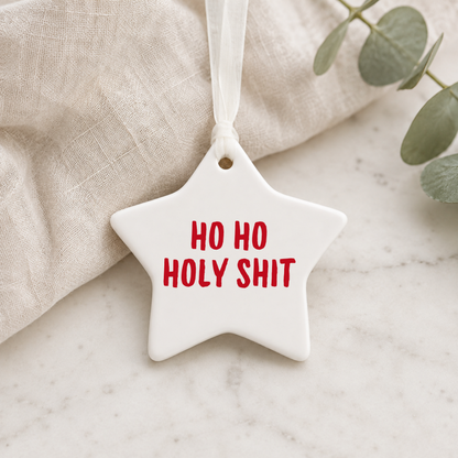 Ho Ho Holy Shit Christmas Tree Decoration