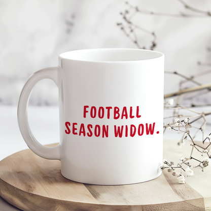 Football Season Widow Mug, Funny Football Mug,Cute Couple Gift,Anniversary Birthday Mug