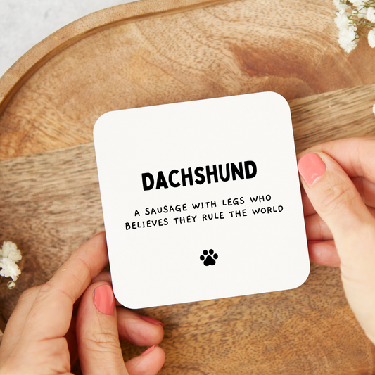 Funny Dachshund coaster gift with rude humor, glossy finish, unique gift for Dachshund owners and dog lovers