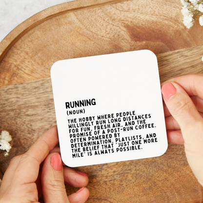 Funny running coaster with dictionary style definition design, perfect gift for runners and running lovers.