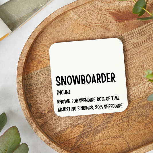 Funny snowboarder coaster with glossy finish, rude snowboarding gift, 9x9cm wipe-clean coaster.