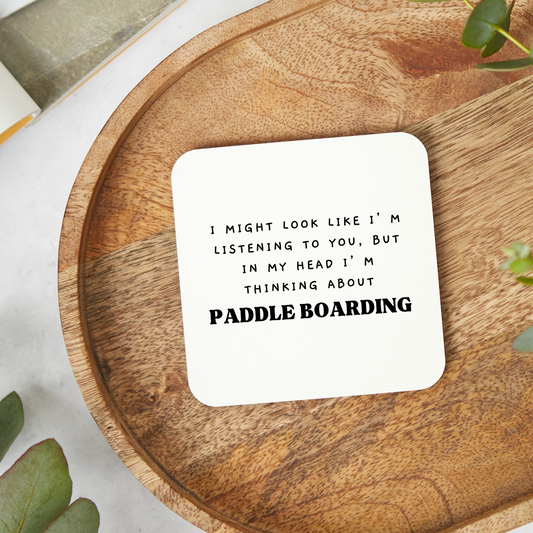 Funny paddle boarding coaster with humorous design, great gift for paddle board lovers and fans
