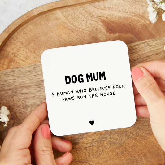 Funny dog mum coaster gift with rude humor, glossy finish, unique gift for dog owners and pet lovers