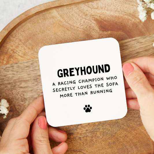 Funny Greyhound coaster gift with rude humor, glossy finish, unique gift for Greyhound owners and dog lovers