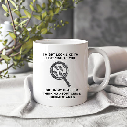 Crime Documentaries Mug, True Crime Gift, Documentaries Lover, Crime Gift